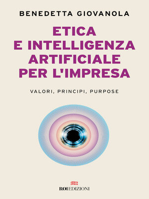 cover image of Etica e intelligenza artificiale nell'impresa